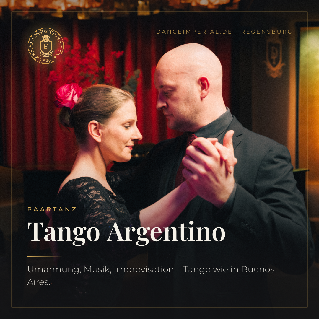 Location: Tanzschule DANCEIMPERIAL GmbH - Motto: Tango Argentino Abend – DJ Stephan - Milonga trad/ neo/ no
