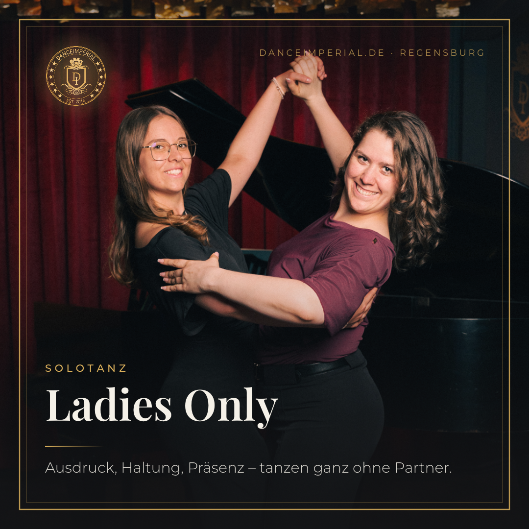 Location: Tanzschule DANCEIMPERIAL GmbH - Motto: Ladies Only Party