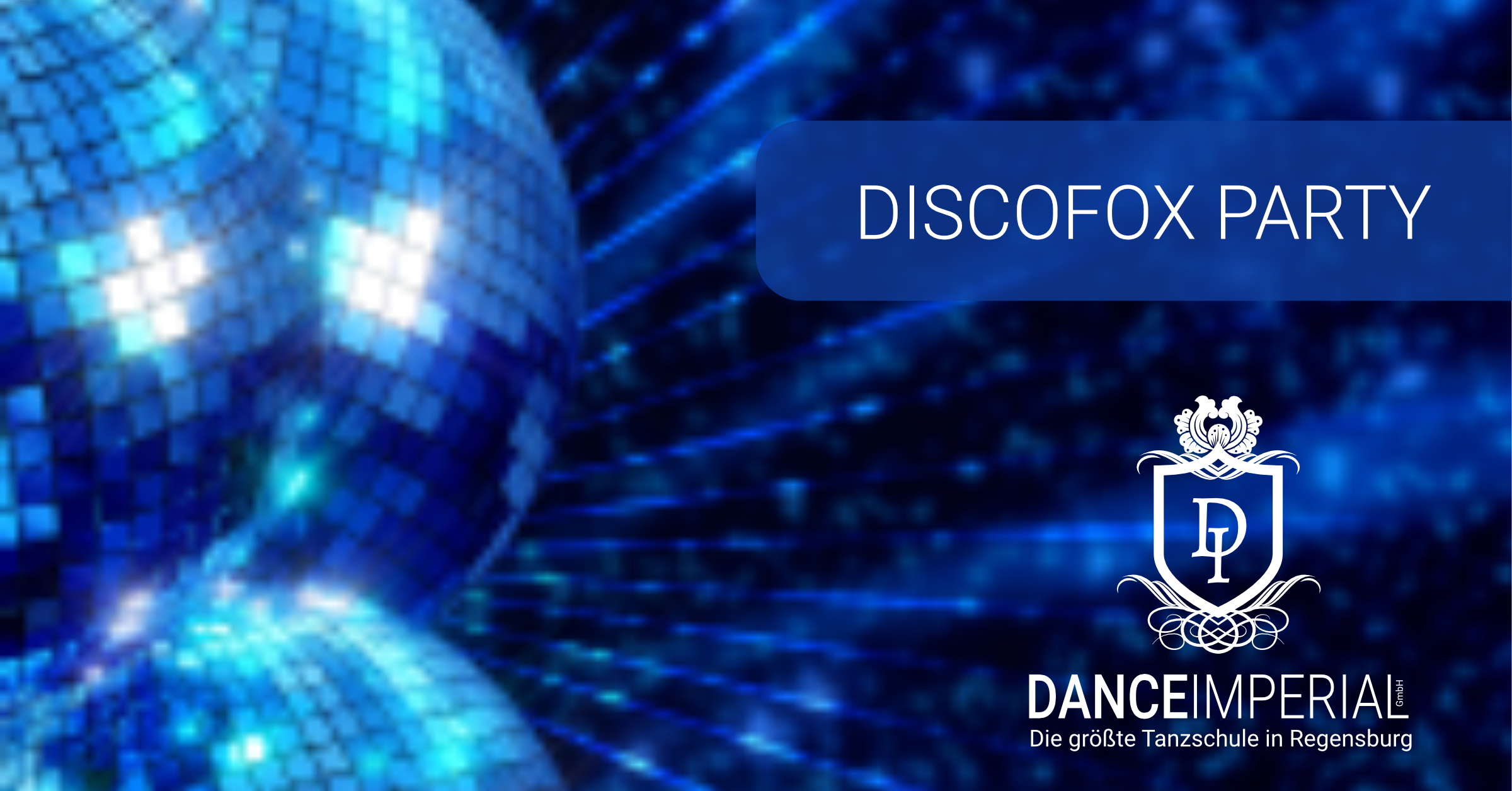 Location: Tanzschule DANCEIMPERIAL GmbH - Motto: DiscoFox Party (englisch) – DJ Olli